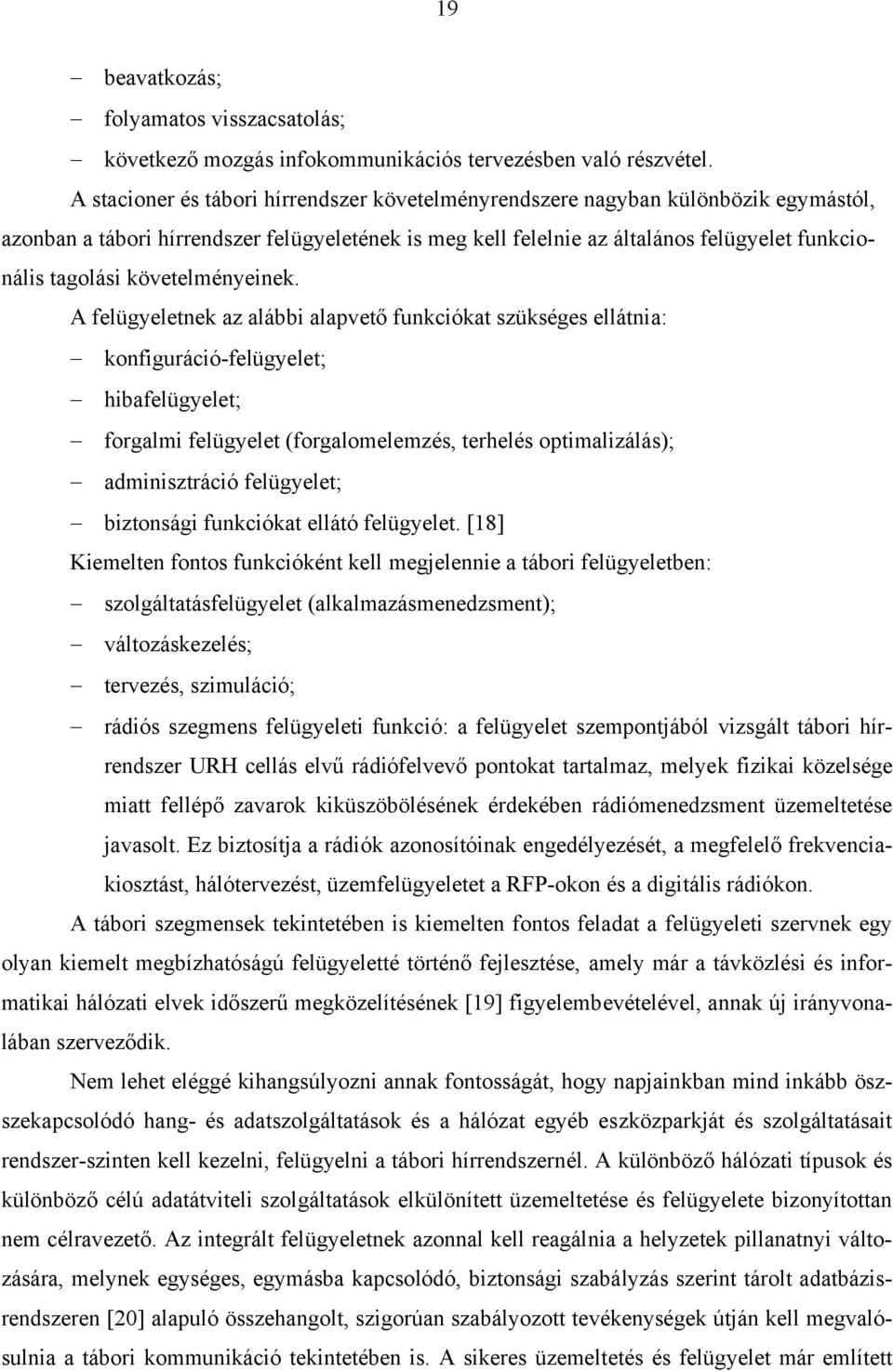 követelményeinek.