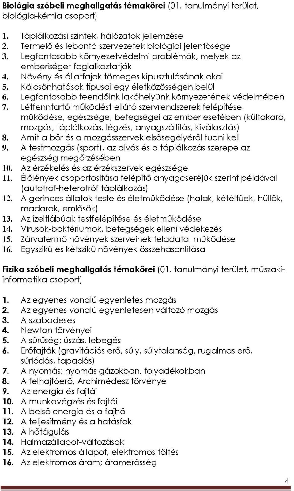 Legfontosabb teendőink lakóhelyünk környezetének védelmében 7.