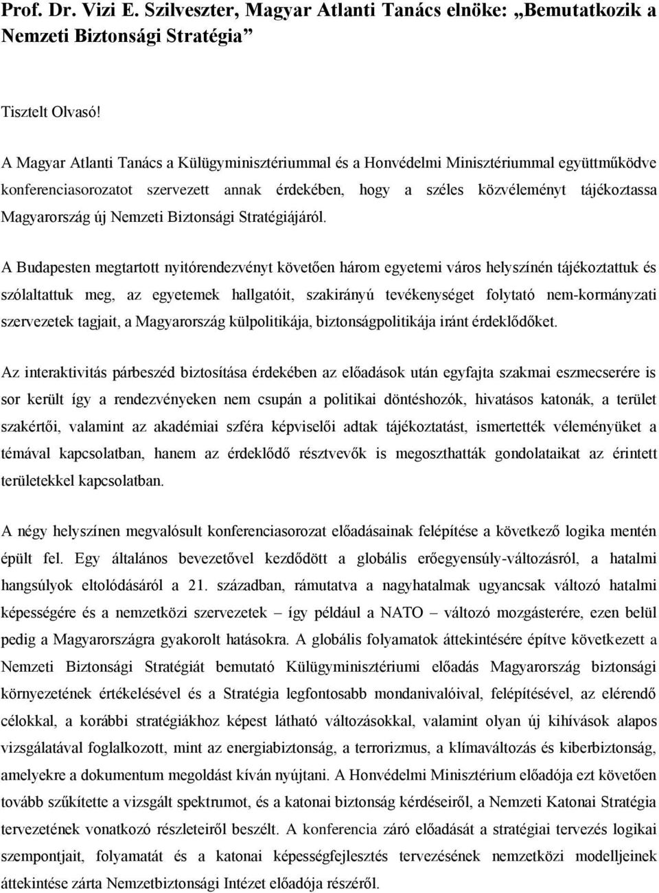 Nemzeti Biztonsági Stratégiájáról.