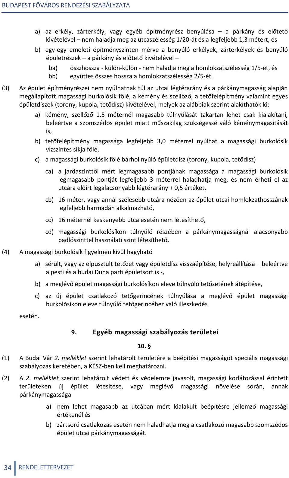 homlokzatszélesség 2/5 ét.