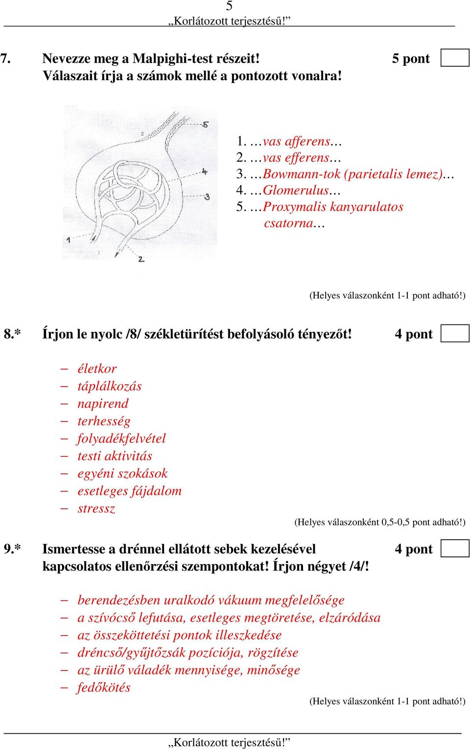 4 pont életkor táplálkozás napirend terhesség folyadékfelvétel testi aktivitás egyéni szokások esetleges fájdalom stressz 9.