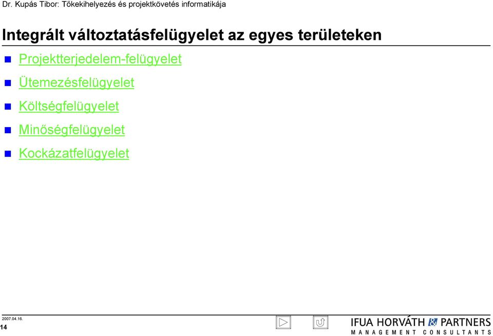 Projektterjedelem-felügyelet