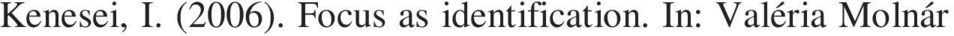 Leonard, L. B. (2007). Processing Limitations and the Grammatical Profile of Children with Language Impairment. In: Kail, R. V. (ed.). Advances in Child Development and Behavior 35.