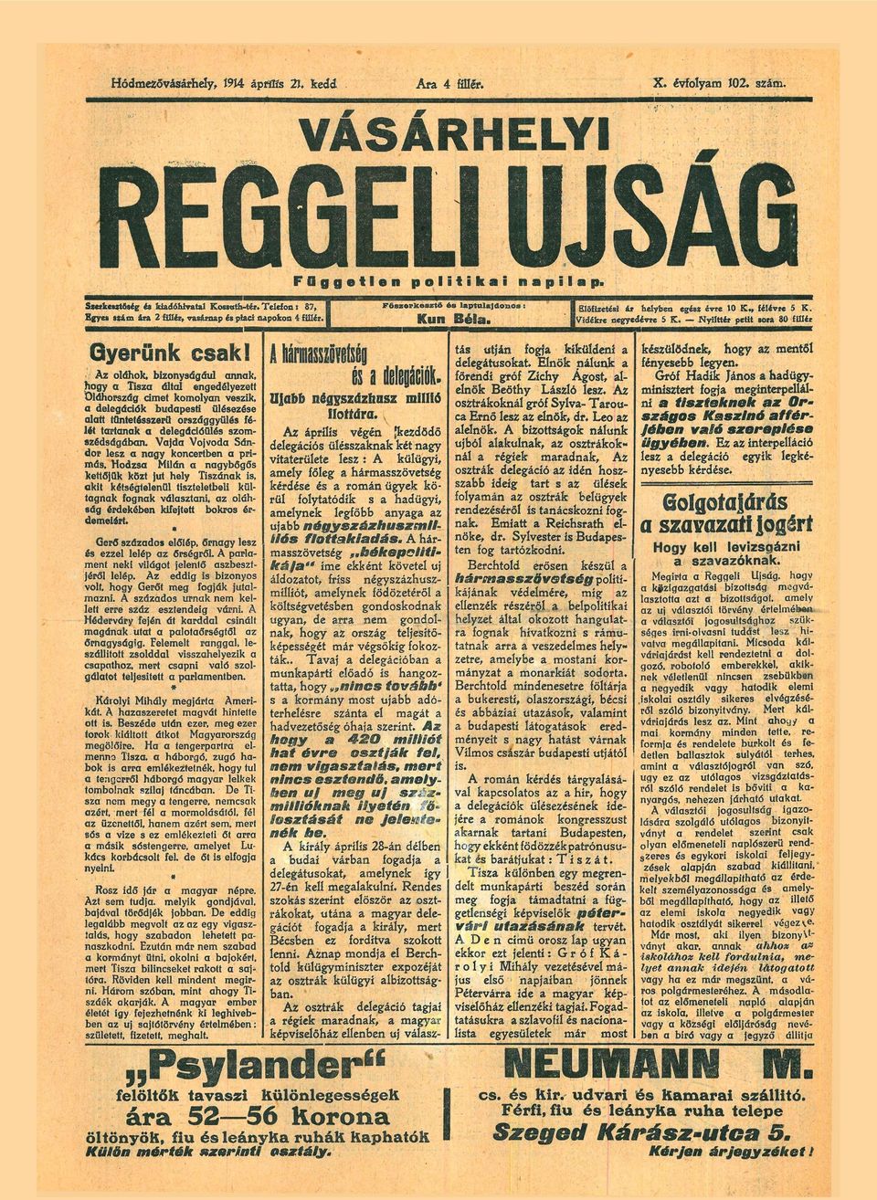 kétségtelenül tiszteletbeli kül tgnk fognk válsztni, z oláh ság érdekében kifejtett bokros ér demeiért Gerő százdos előlép, őrngy lesz ezzel lelép z őrségről prl ment neki világot jelentő