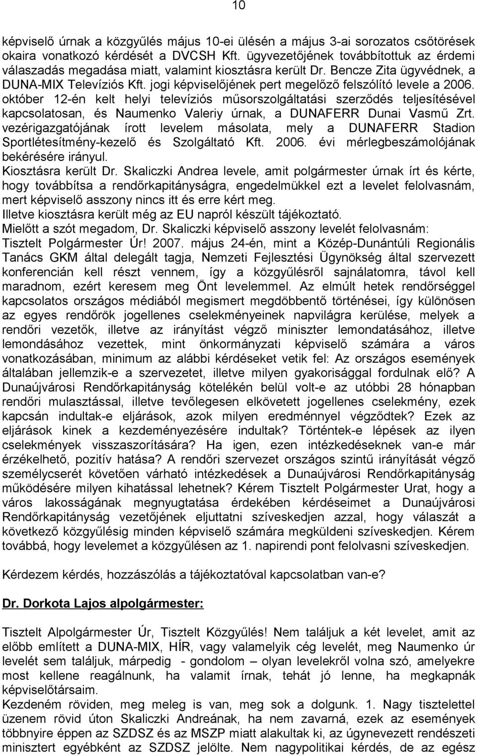 jogi képviselőjének pert megelőző felszólító levele a 2006.