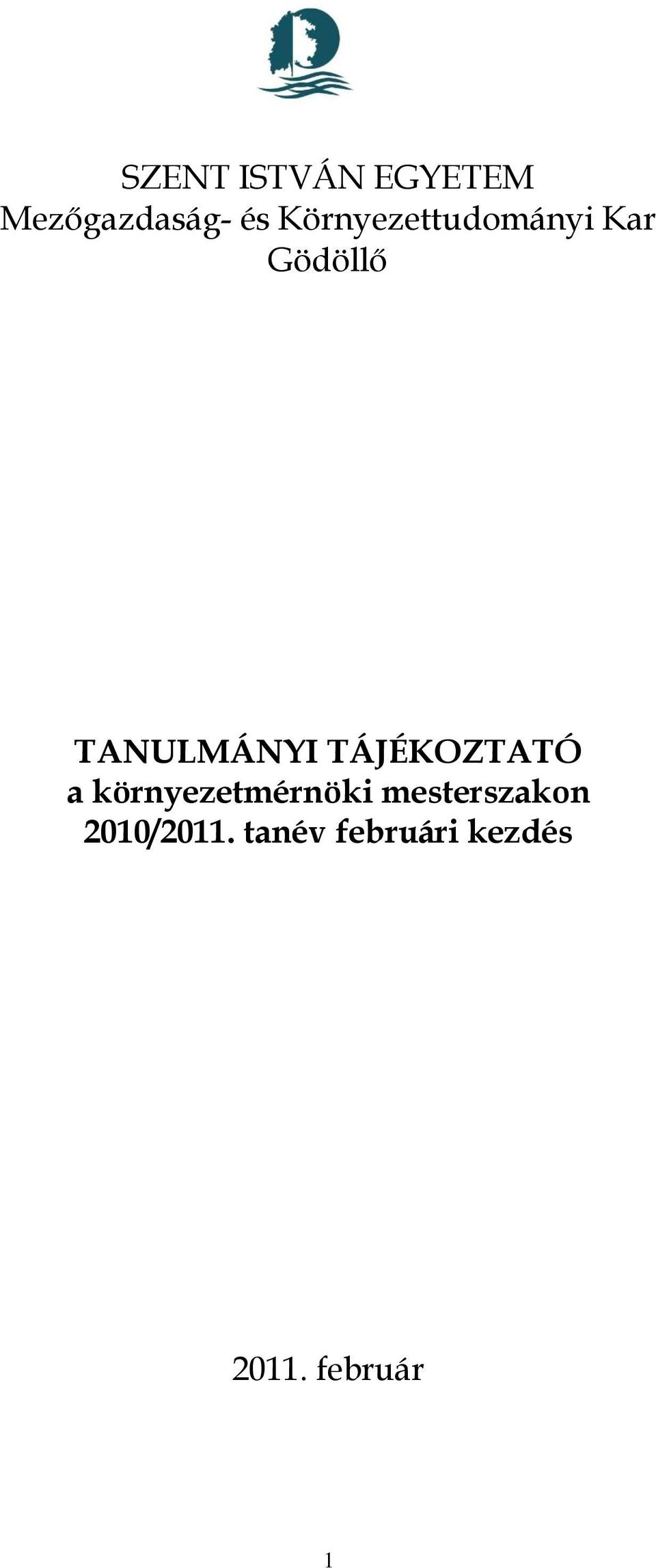 TÁJÉKOZTATÓ a környezetmérnöki