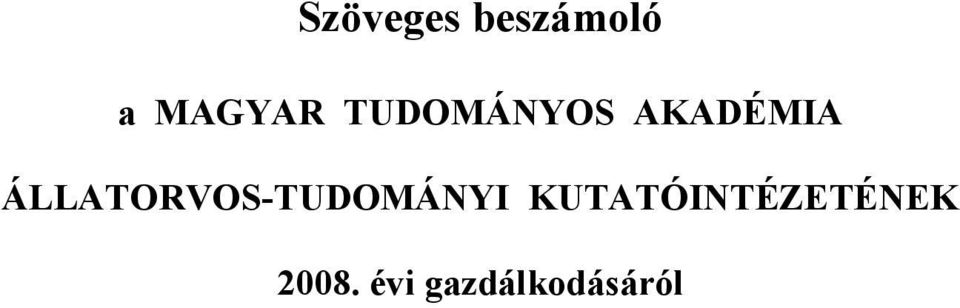ÁLLATORVOS-TUDOMÁNYI
