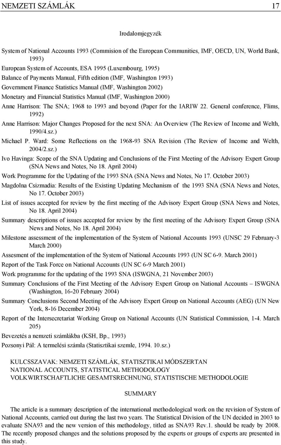 Harrison: The SNA; 1968 to 1993 and beyond (Paper for the IARIW 22.