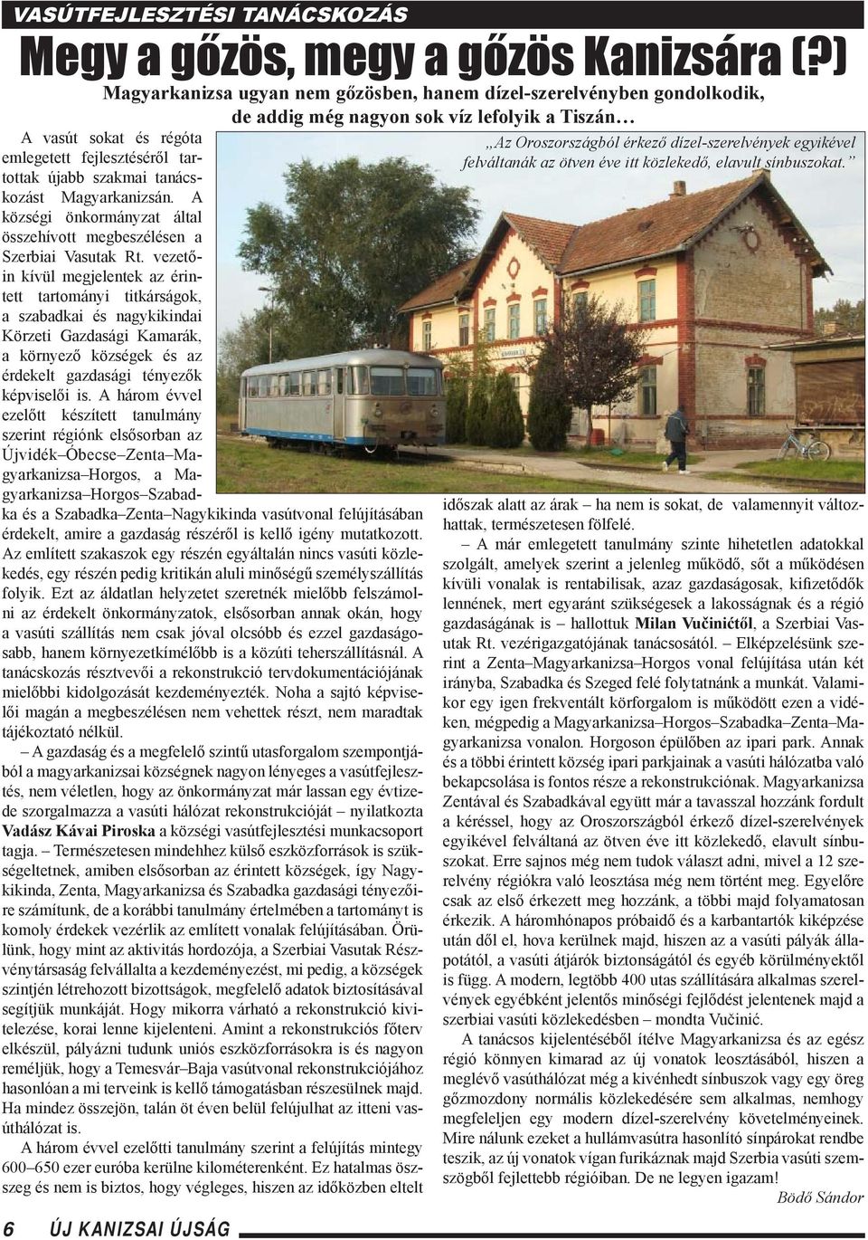 A községi önkormányzat által összehívott megbeszélésen a Szerbiai Vasutak Rt.