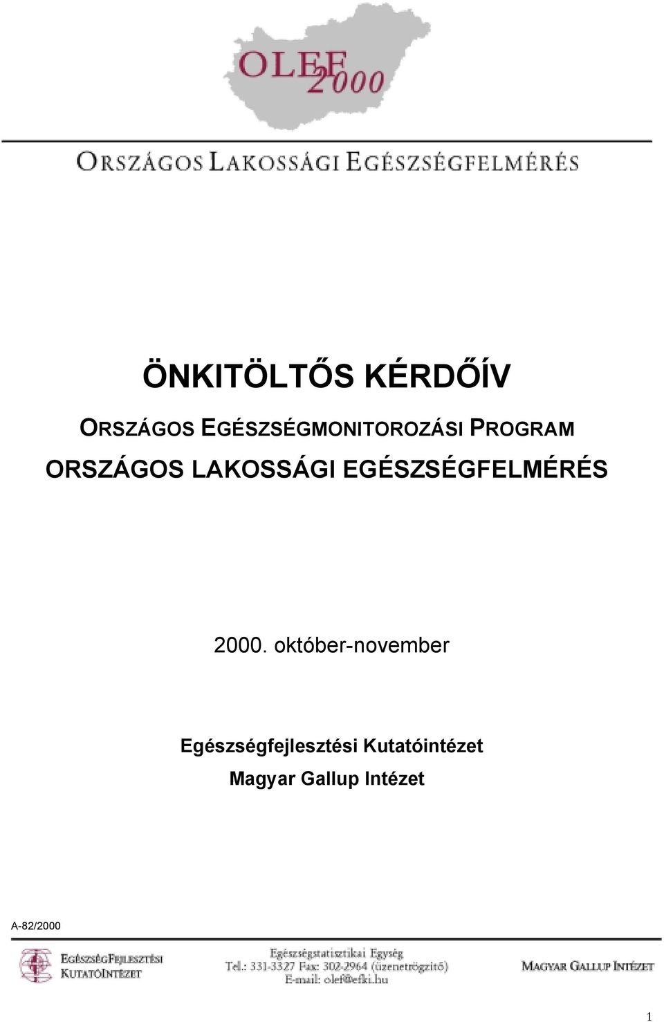 LAKOSSÁGI EGÉSZSÉGFELMÉRÉS 2000.