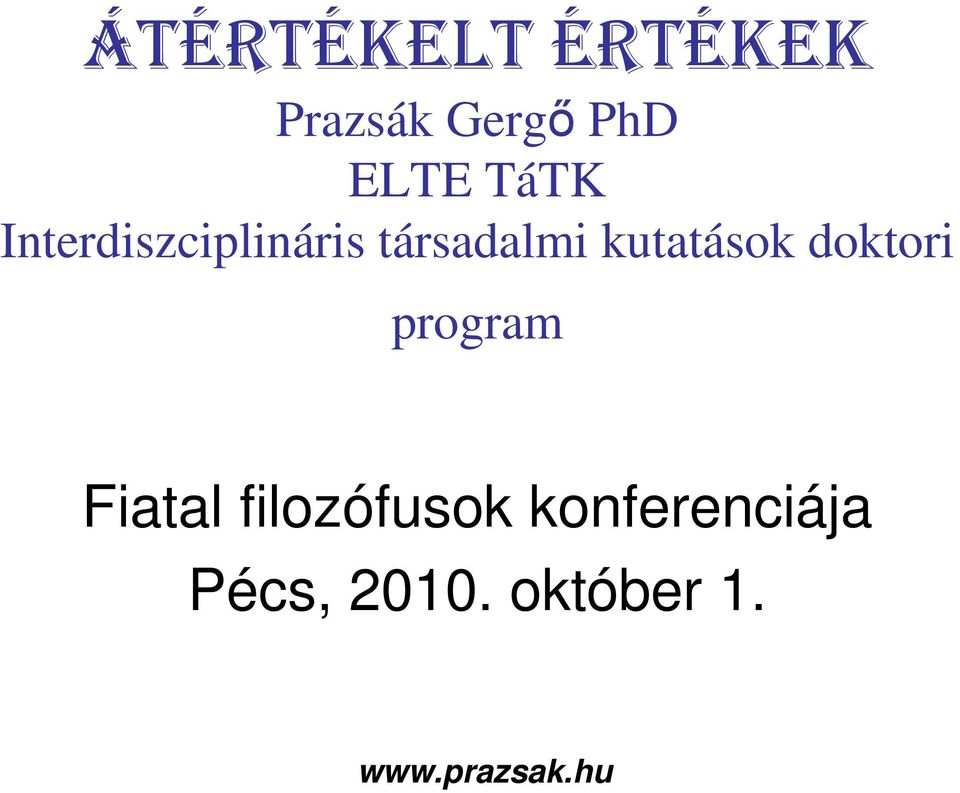 társadalmi kutatások doktori program