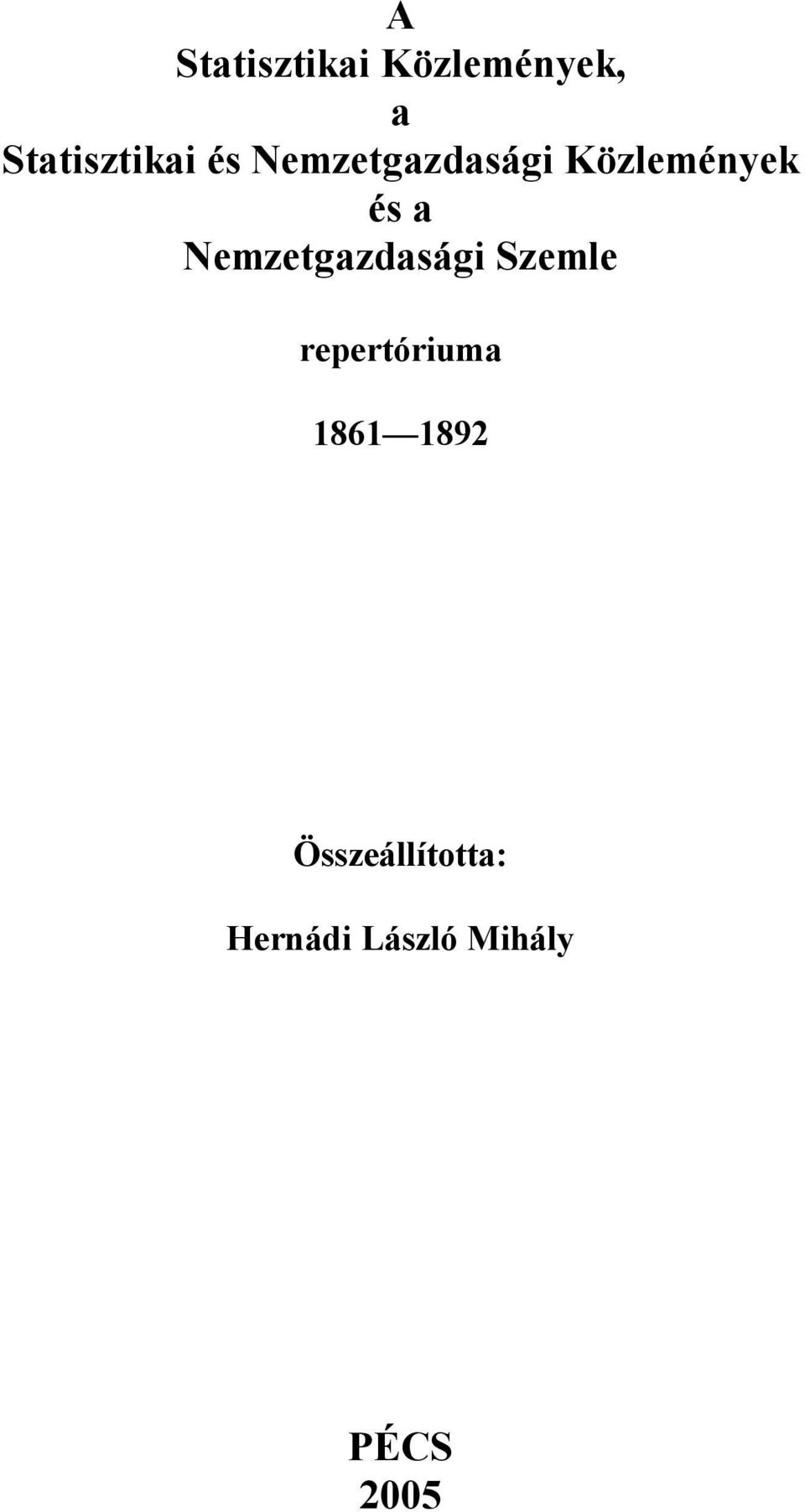 Nemzetgazdasági Szemle repertóriuma 1861