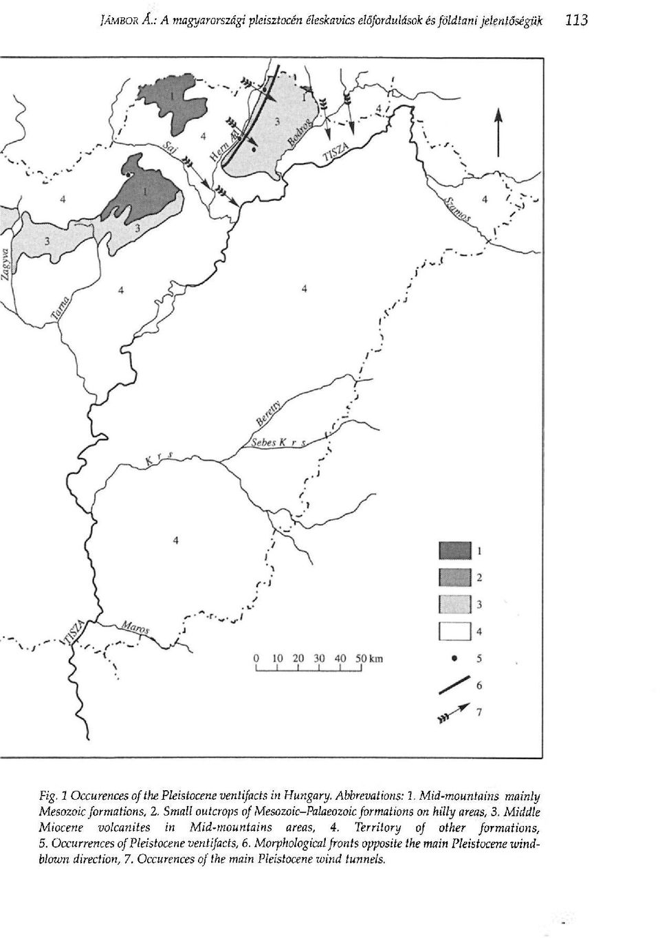 Abbrevations:. Mid-mountains mainly Mesozoic formations,. Small outcrops of Mesozoic-Palaeozoic formations on hilly areas, 3.