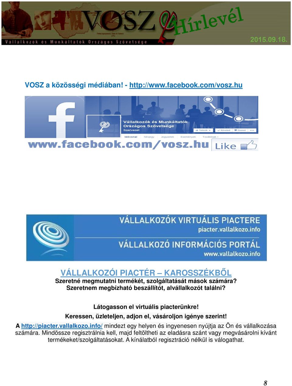 Szeretnem megbízható beszállítót, alvállalkozót találni? Látogasson el virtuális piacterünkre!