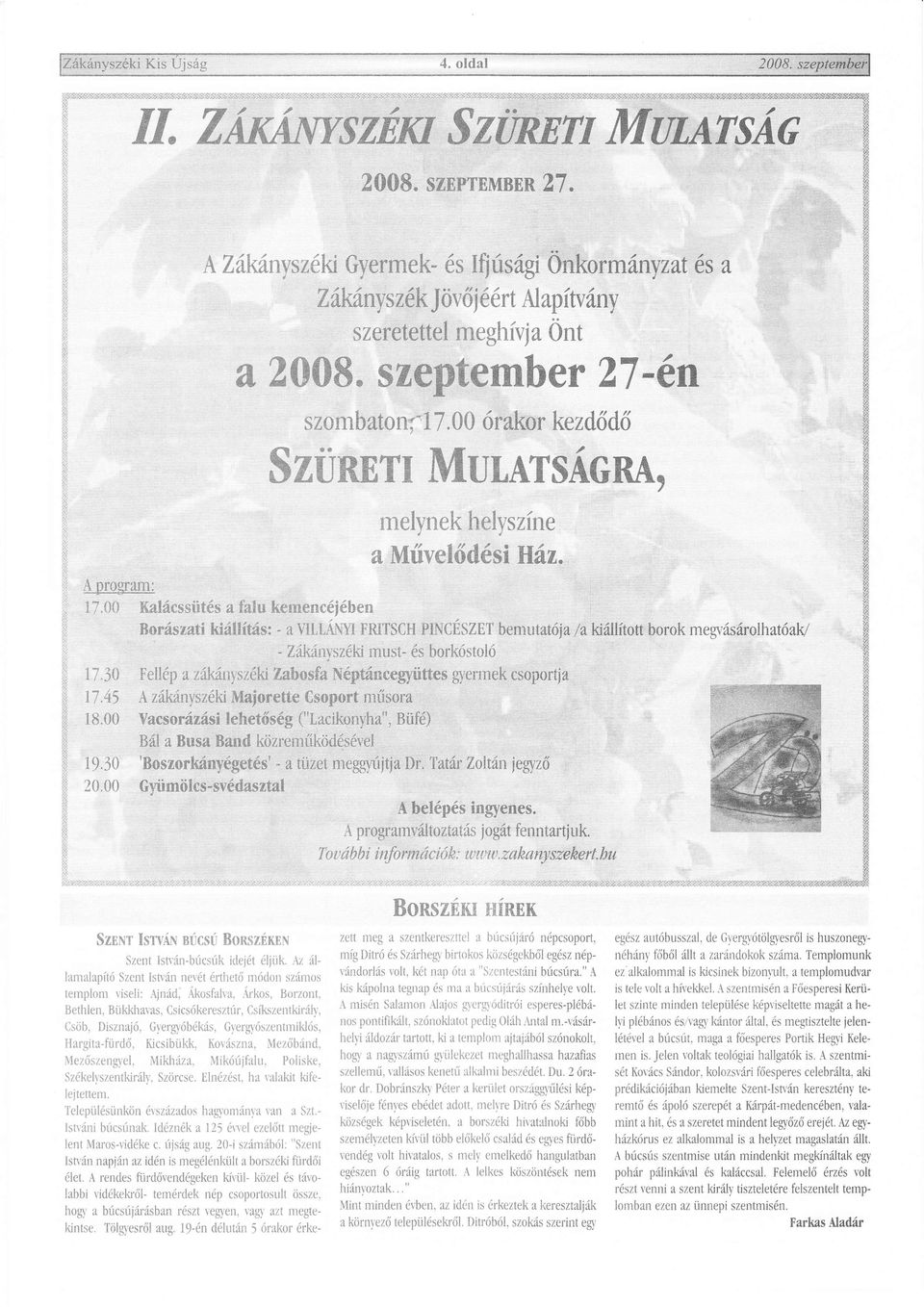 1 FRITSCH pincészer bentutt1i <L tottborok meg sro htw - Zknvszk must- s borksto Feiip zk*,u s'tki?,bs Npt"xcegyüttes rycnnek csoporii Miorette Csoport misor Vcsorzsi eíretsg (''Lcikony'h''.