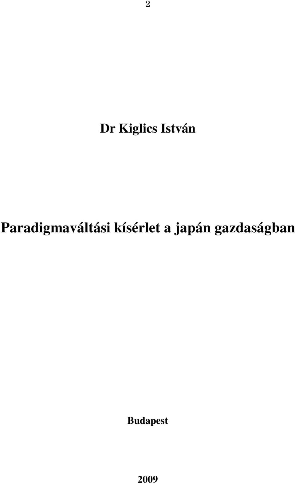 kísérlet a japán