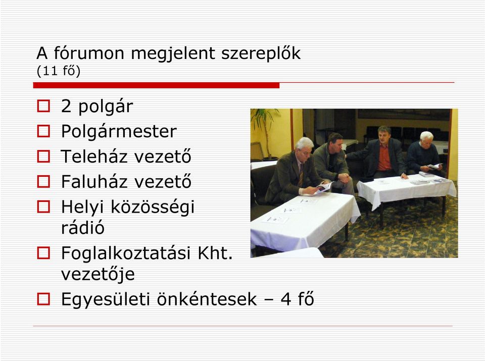 Faluház vezető Helyi közösségi rádió