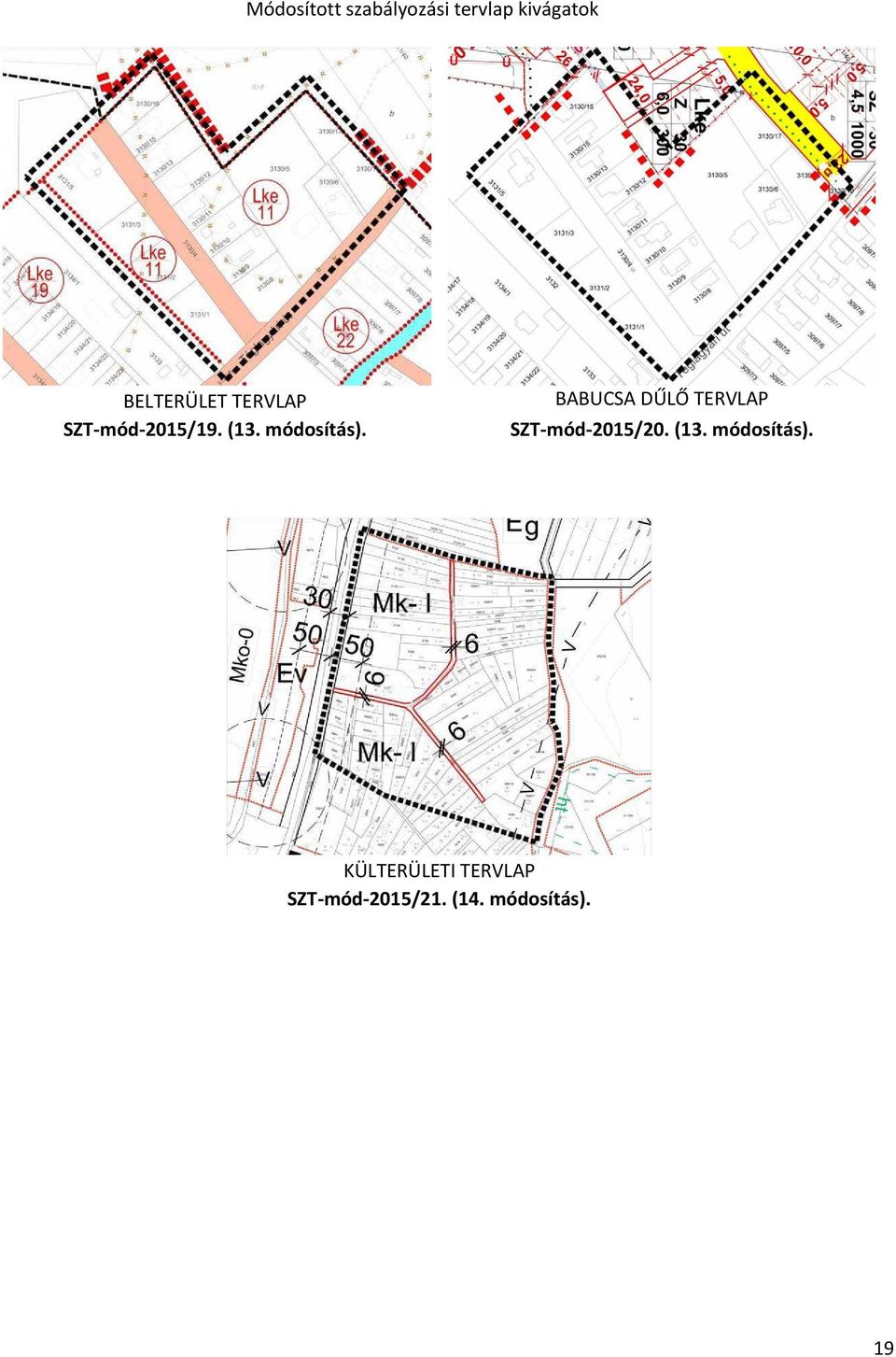 BABUCSA DŰLŐ TERVLAP SZT-mód-2015/20. (13.