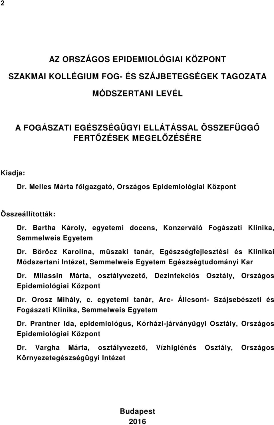 Böröcz Karolina, műszaki tanár, Egészségfejlesztési és Klinikai Módszertani Intézet, Semmelweis Egyetem Egészségtudományi Kar Dr.