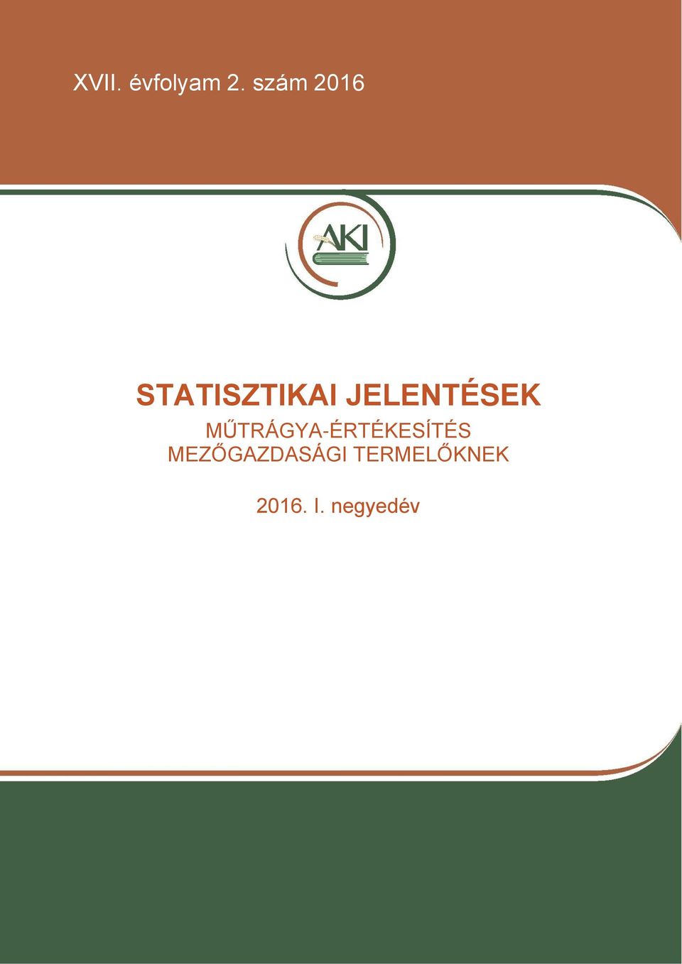 JELENTÉSEK