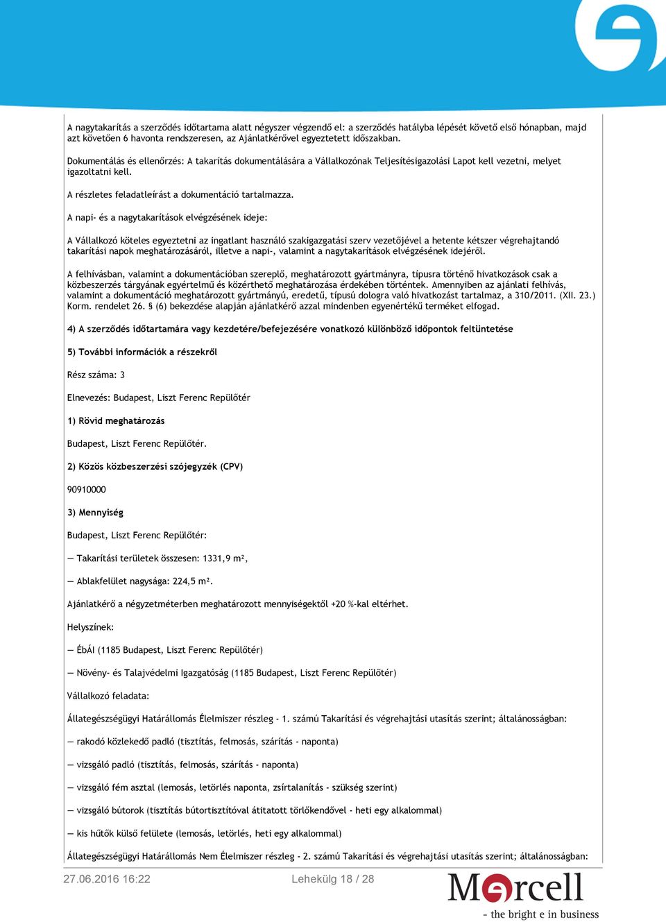 A részletes feladatleírást a dokumentáció tartalmazza.