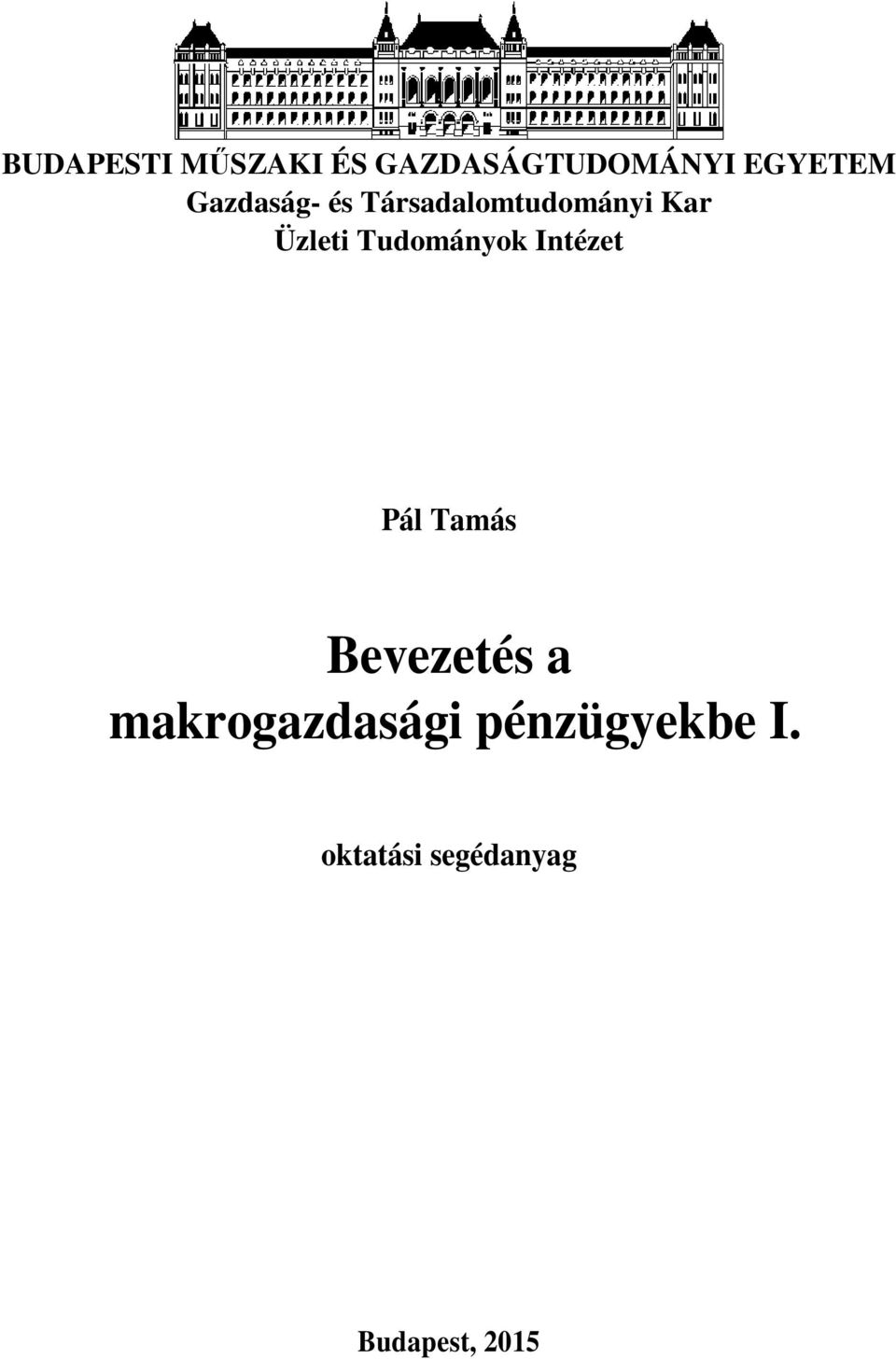 Tudományok Intézet Pál Tamás Bevezetés a