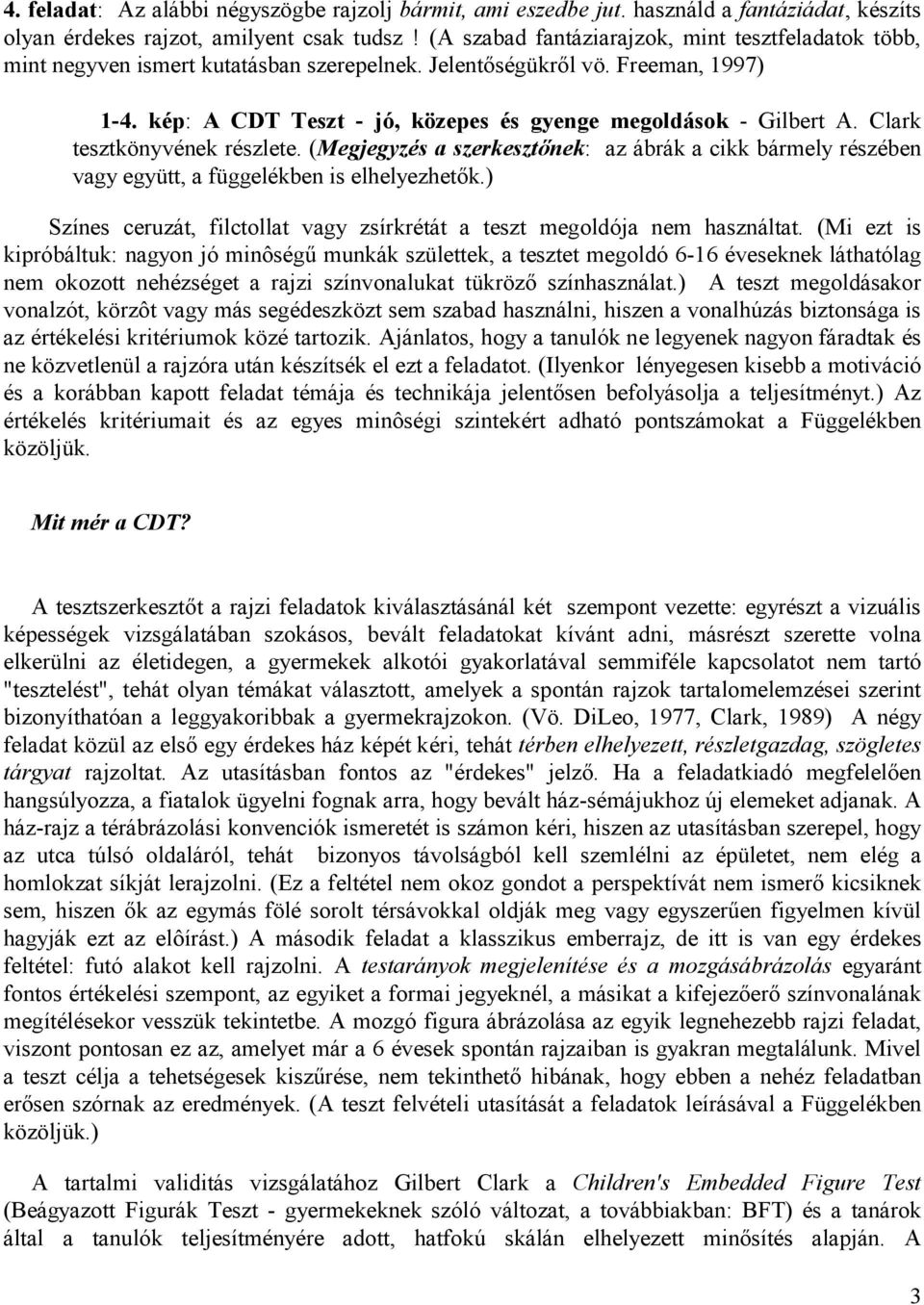 Clark tesztkönyvének részlete. (Megjegyzés a szerkesztőnek: az ábrák a cikk bármely részében vagy együtt, a függelékben is elhelyezhetők.