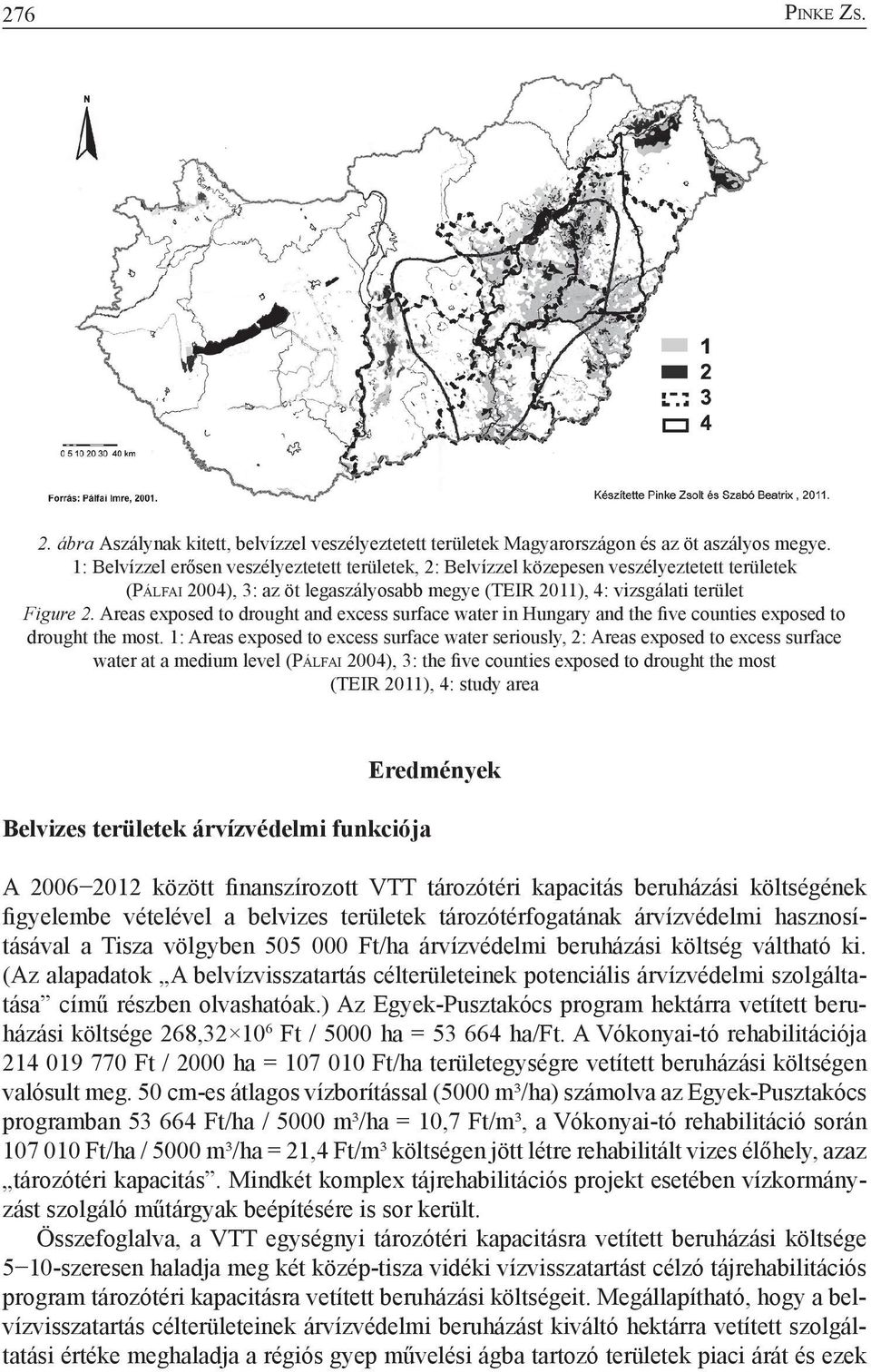 Areas exposed to drought and excess surface water in Hungary and the five counties exposed to drought the most.