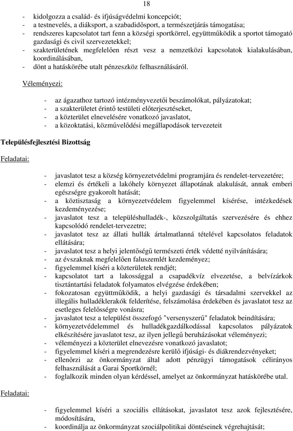 pénzeszköz felhasználásáról.