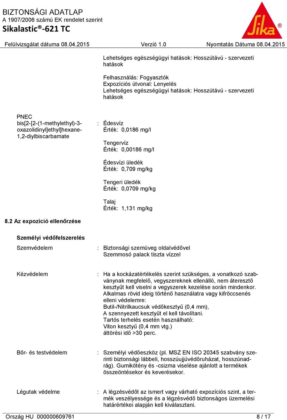 mg/kg Talaj Érték: 1,131 mg/kg 8.