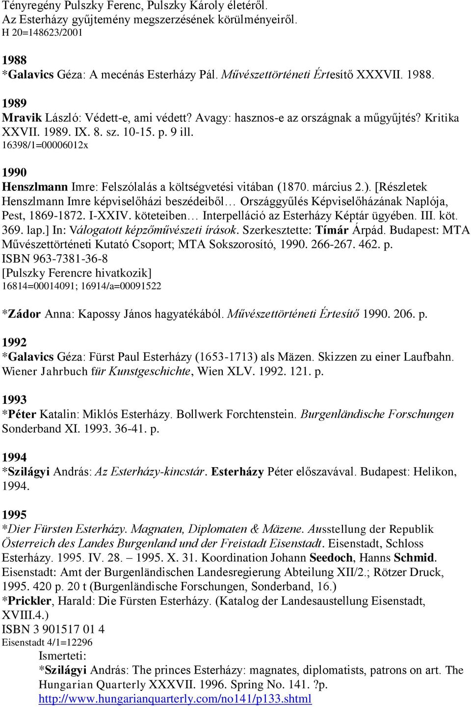 16398/1=00006012x 1990 Henszlmann Imre: Felszólalás a költségvetési vitában (1870. március 2.).