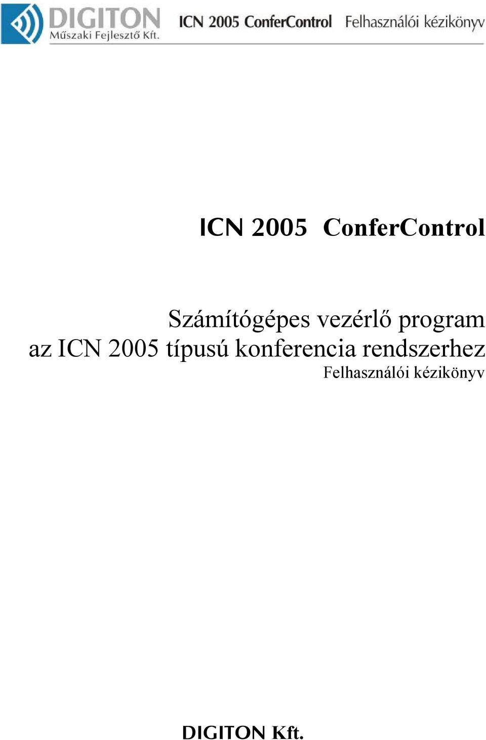 ICN 2005 típusú konferencia