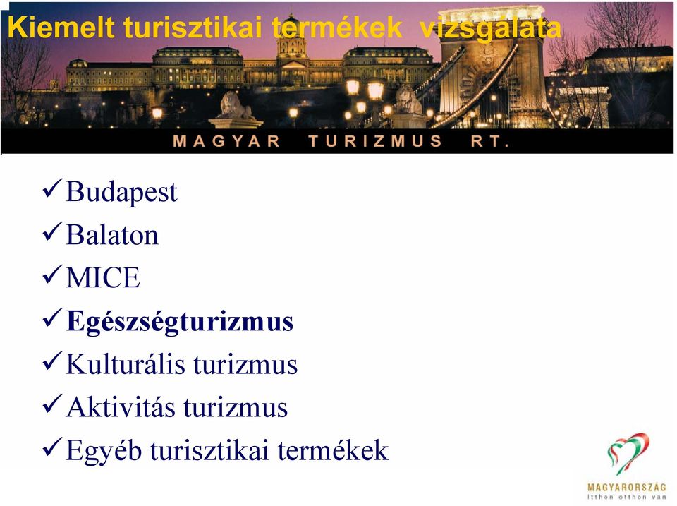 Egészségturizmus Kulturális