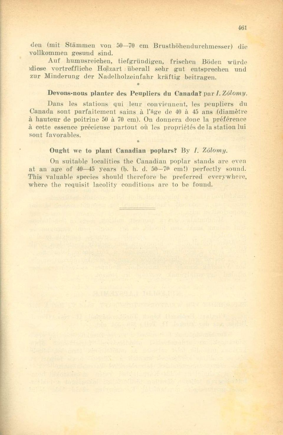 * Devons-nous planter des Peupliers du Canada? par /. Zólomy.