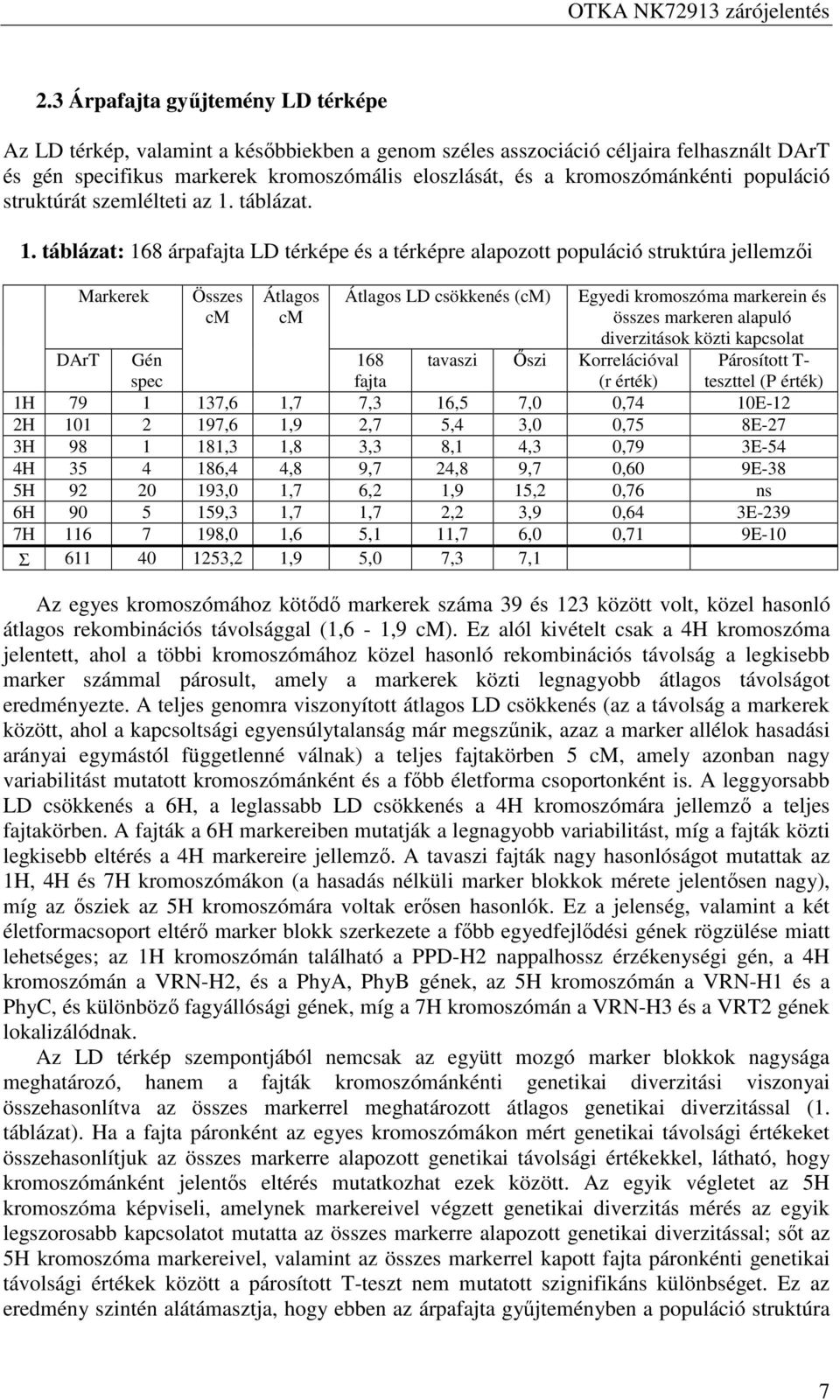 populáció struktúrát szemlélteti az. táblázat.