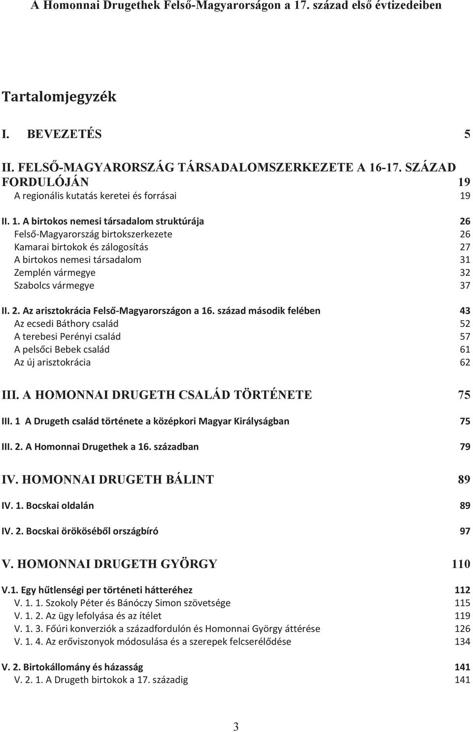 A regionális kutatás keretei és forrásai 19