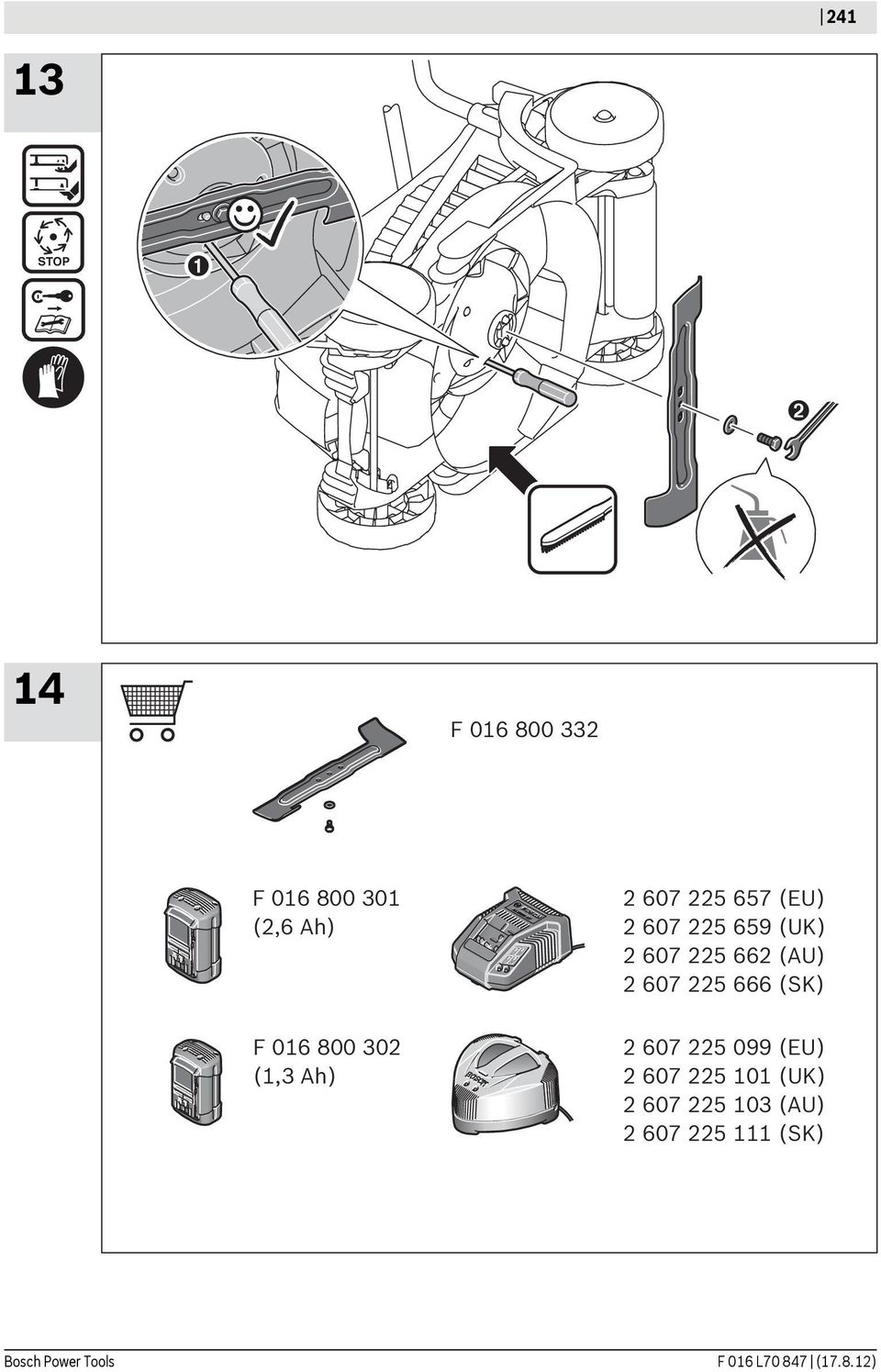 2 607 225 666 (SK) 2 607 225 099 (EU) 2 607 225 101 (UK) 2 607 225