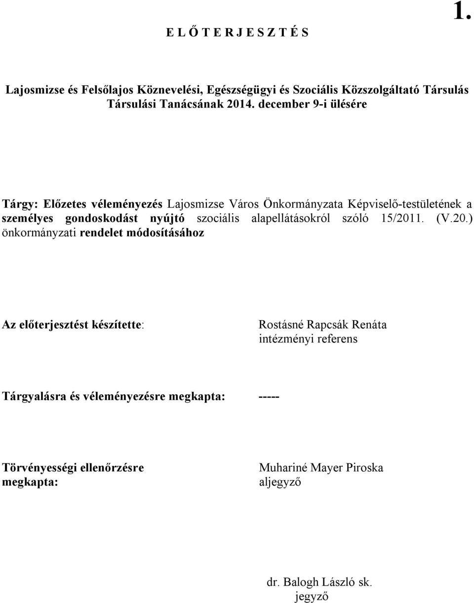 alapellátásokról szóló 15/201