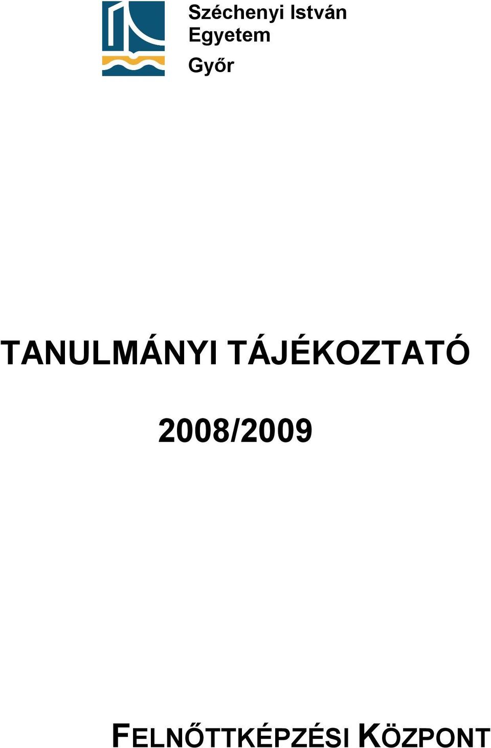 TANULMÁNYI