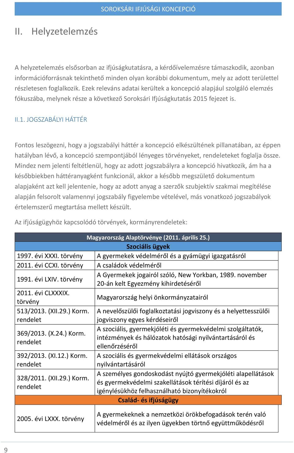 fejezet is. II.1.