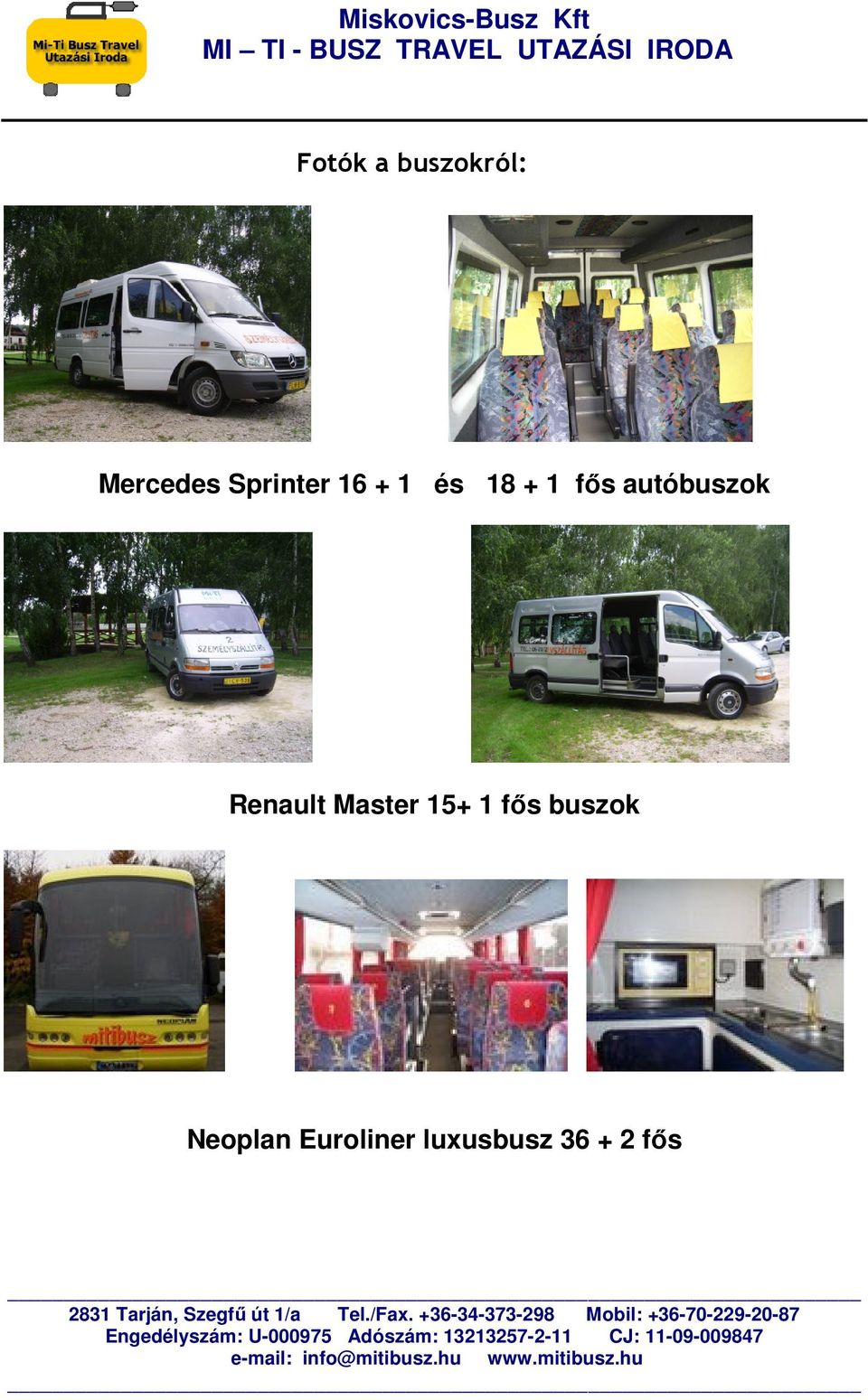 autóbuszok Renault Master 15+ 1