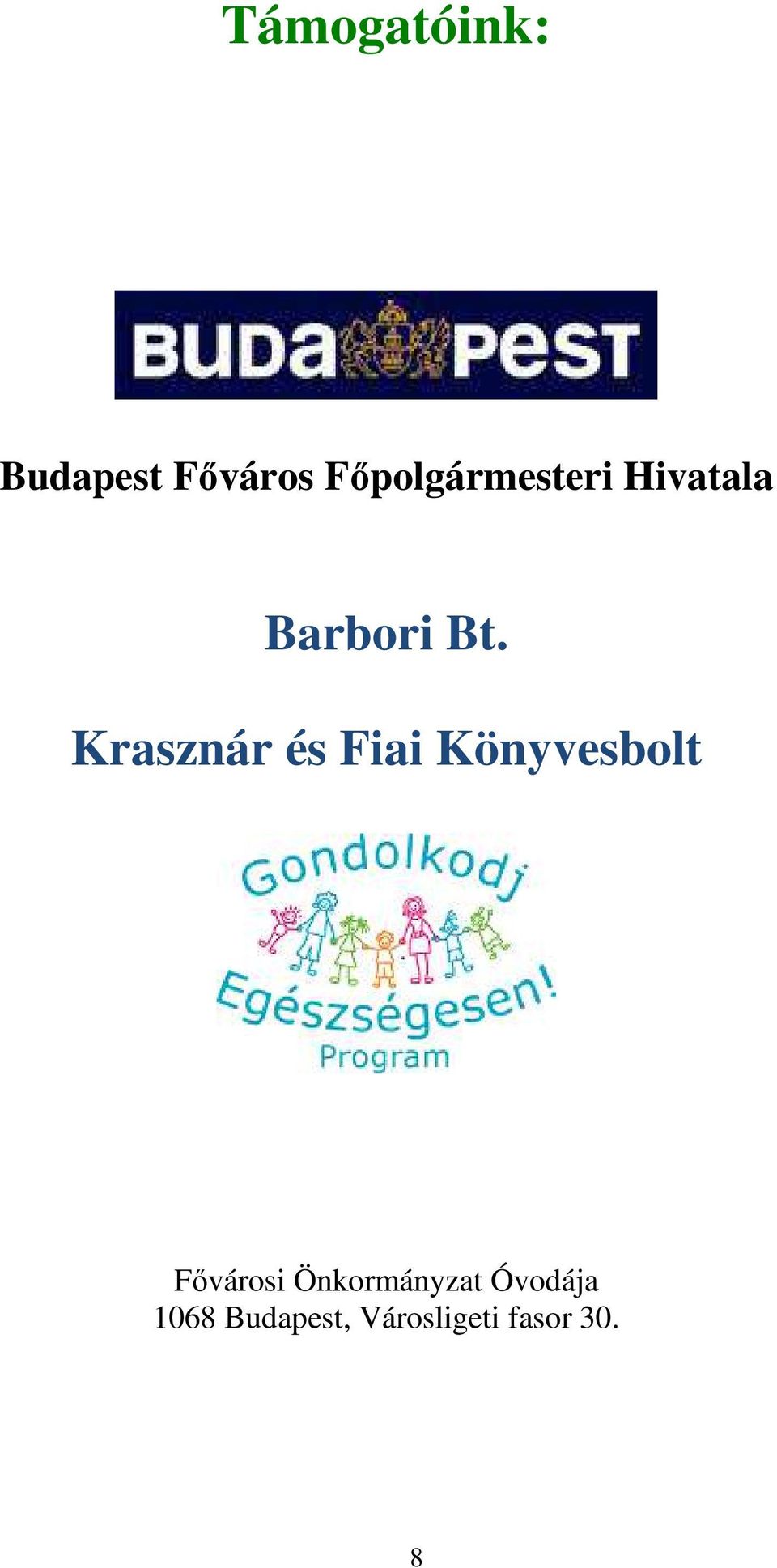 Krasznár és Fiai Könyvesbolt Fővárosi