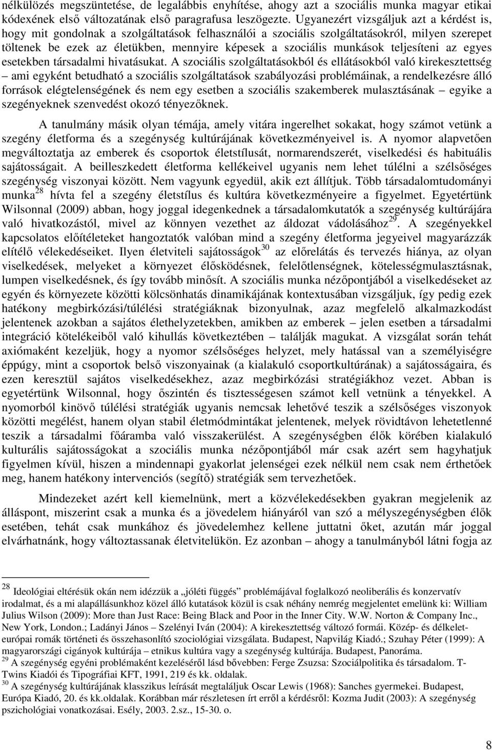 munkások teljesíteni az egyes esetekben társadalmi hivatásukat.