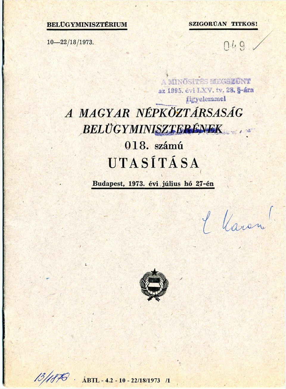 R É N E K 018. számú UTASÍTÁSA Budapest, 1973.