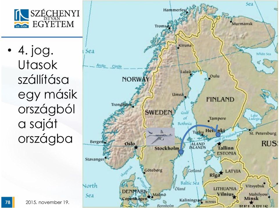 szállítása egy