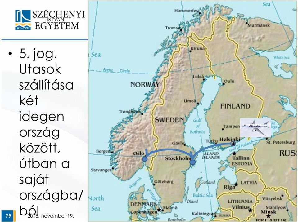 két idegen ország
