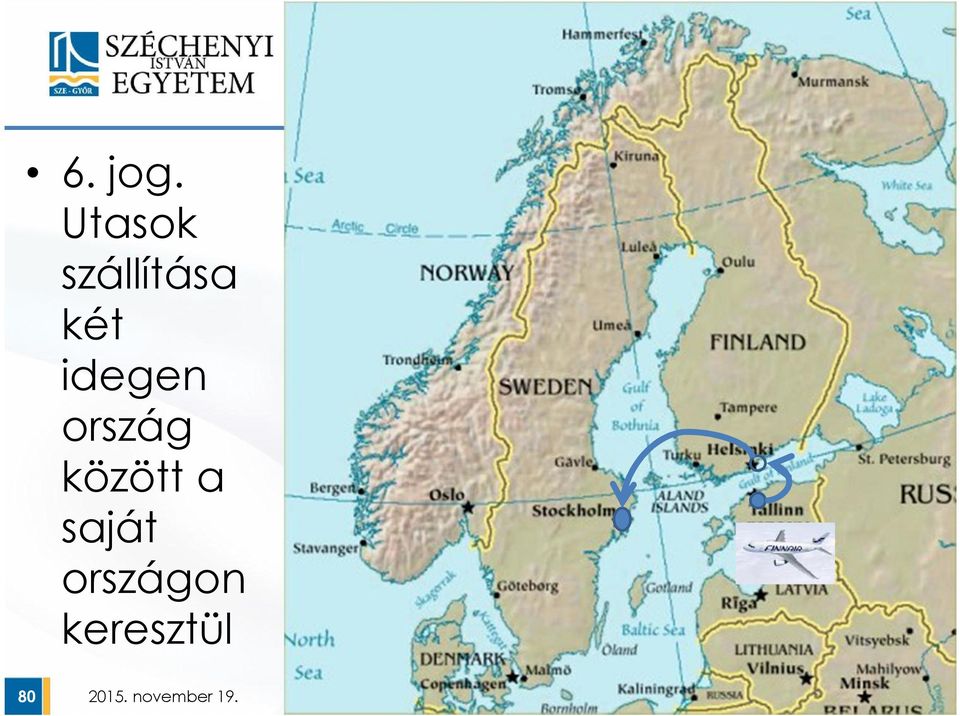 két idegen ország