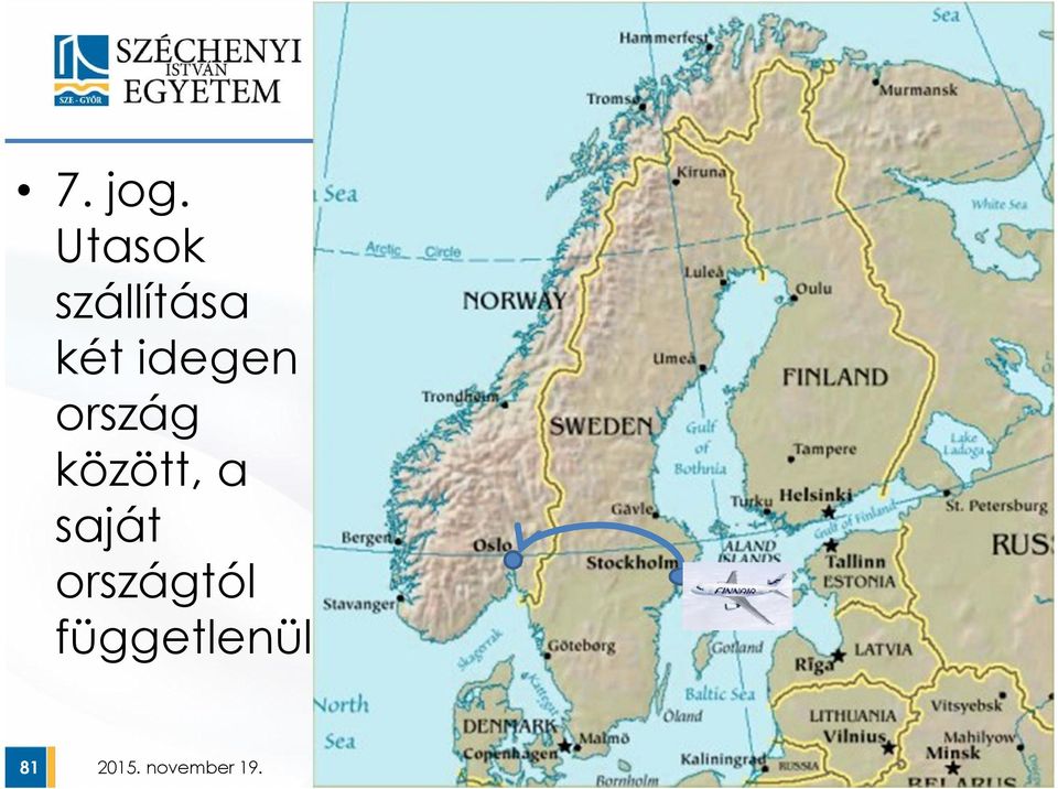 két idegen ország