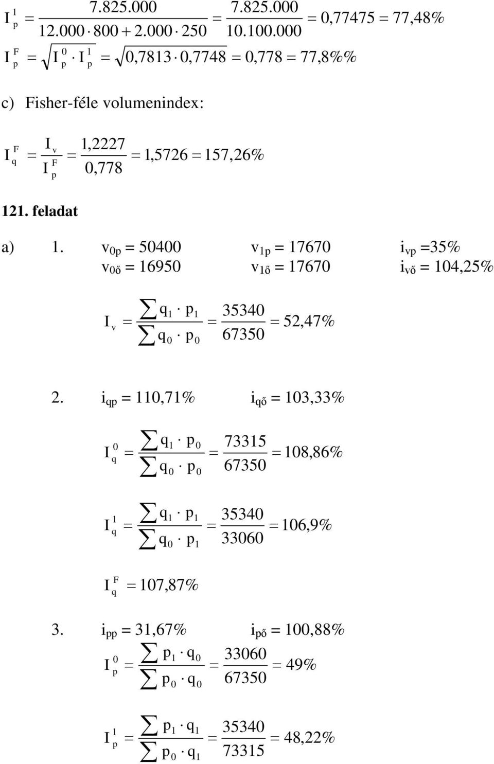 i,7% i ő 3,33% 7,87% 7335 8,86% 6735 3534 336 6,9% 3.