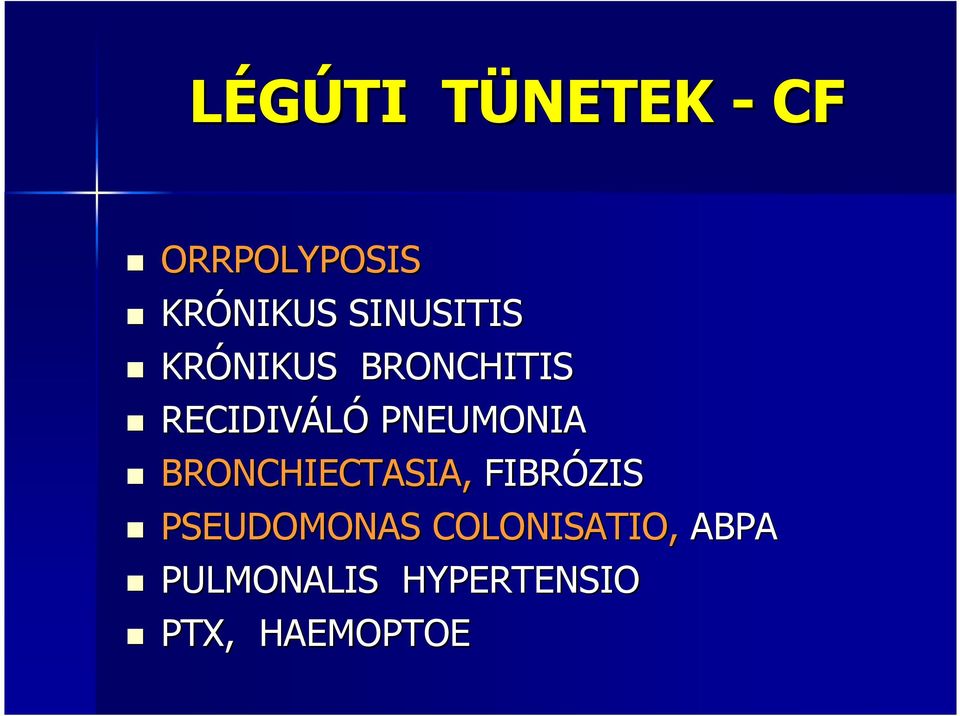 PNEUMONIA BRONCHIECTASIA, FIBRÓZIS PSEUDOMONAS